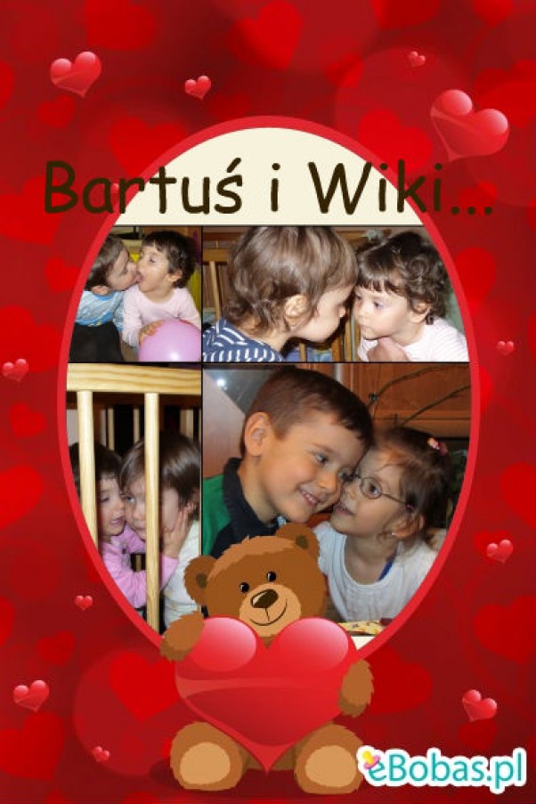 Bartuś i Wiki Mało latek mamy , ale bardzo się kochamy :&#41;
